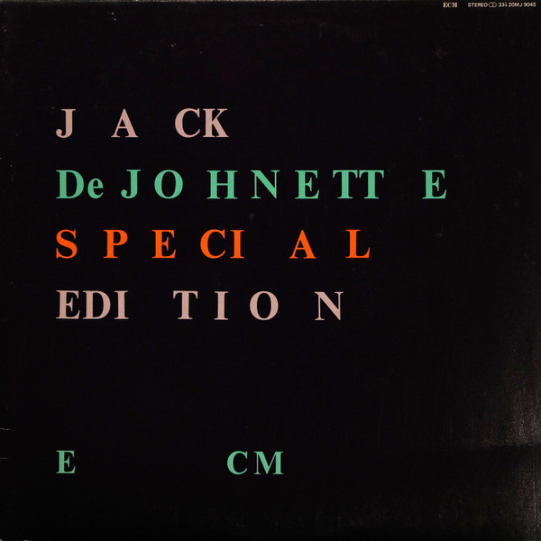 CD/ドイツ製/ECM/JAZZ/ジャック・ディジョネット/Jack DeJohnette/Special Edition/デヴィッド・マレイ/David Murray/Arthur Blythe