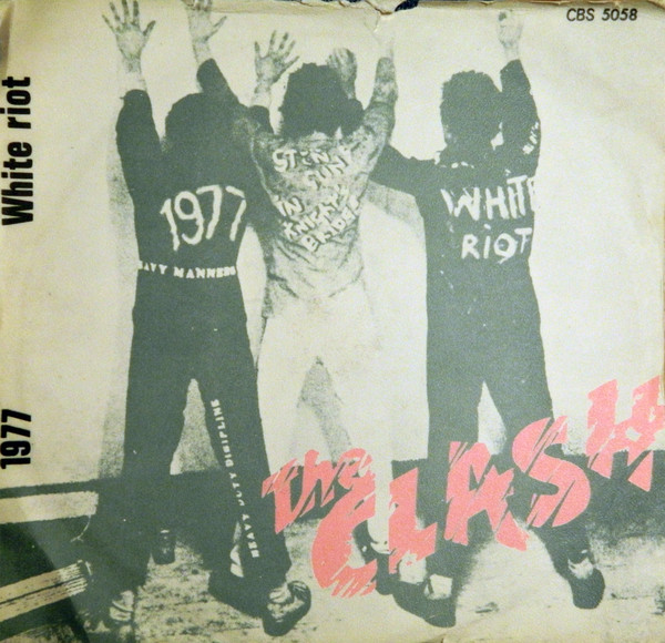 The Clash – White Riot (1977, Vinyl) - Discogs