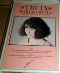 Mariko Murai – Truly (1989, CD) - Discogs