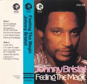 Johnny Bristol - Feeling The Magic album cover