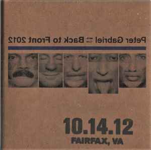 Peter Gabriel - Back To Front 2012 (10.14.12 Fairfax, VA)