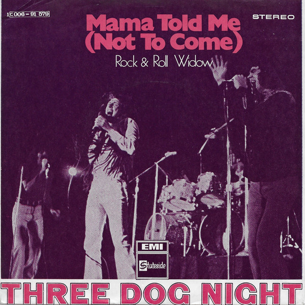 Three Dog Night – Mama Told Me (Not To Come) (1970, Wanda Jackson ...