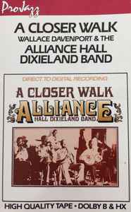 Alliance Hall Dixieland Band - A Closer Walk album cover