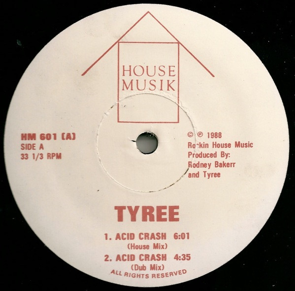 Tyree / Trilogy – Acid Crash / Red Hot (1988, Vinyl) - Discogs