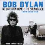 Bob Dylan – No Direction Home: The Soundtrack (A Martin