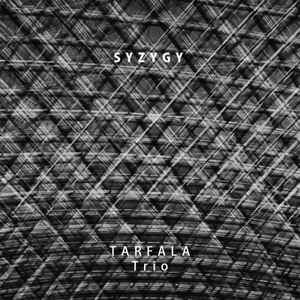 Syzygy - Tarfala Trio
