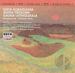 Sofia Gubaidulina - Kammermusik = Chamber Music = Musique De Chambre album cover
