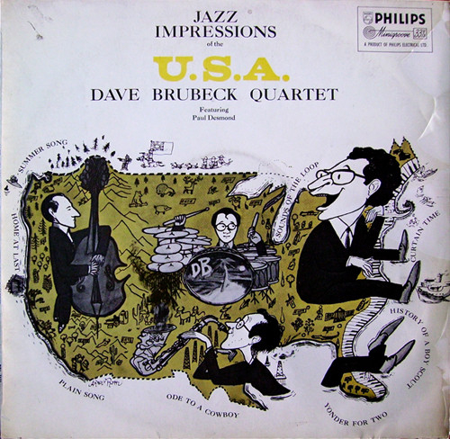 The Dave Brubeck Quartet – Jazz Impressions Of The U.S.A. (1957