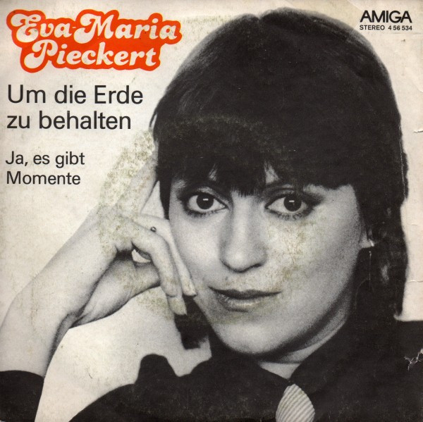last ned album EvaMaria Pieckert - Um Die Erde Zu Behalten Ja Es Gibt Momente