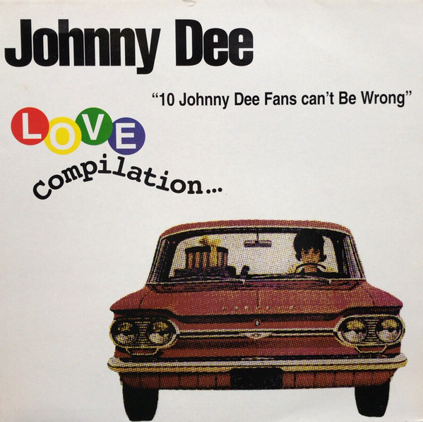 Johnny Dee – Love Compilation (1996, Vinyl) - Discogs