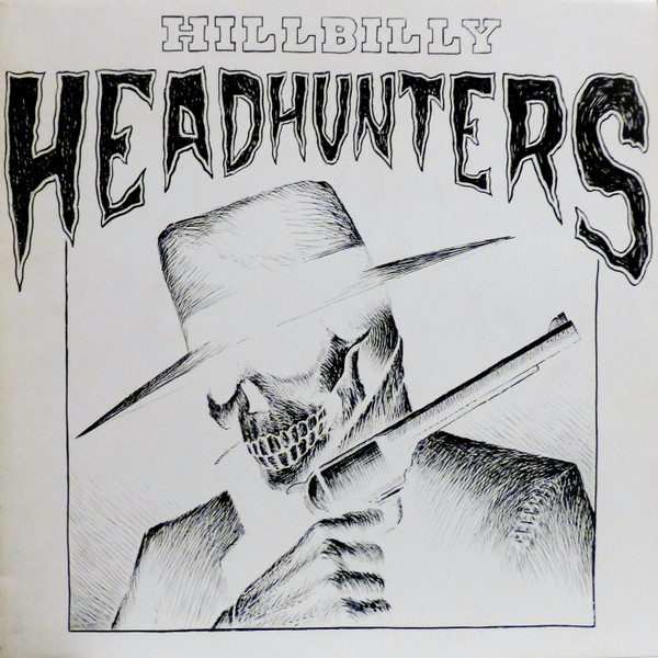 値下】HILLBILLY HEADHUNTERS 1st 廃盤レア サイコ - レコード