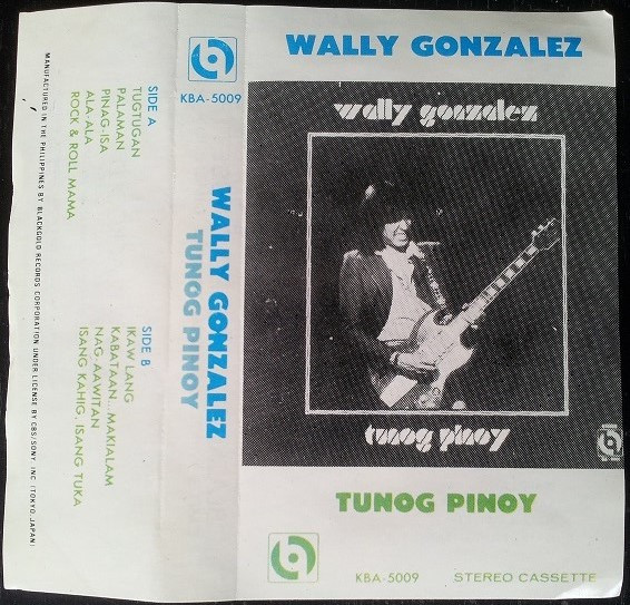 Wally Gonzalez – Tunog Pinoy (1977, Vinyl) - Discogs