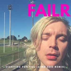 Failr - Starving For You (Simo Soo Remix) album cover
