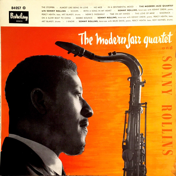 SONNY ROLLINS WITH THE MODERN JAZZ QUARTET SONNY ROLLINS(ts