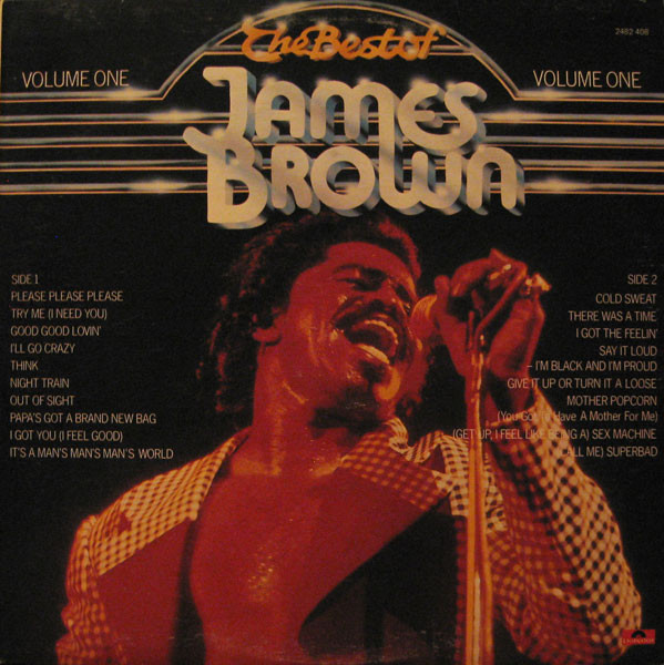 James Brown – The Best Of James Brown Volume One (1977, Vinyl 