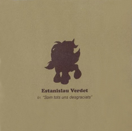 lataa albumi Estanislau Verdet - 01 Som Tots Uns Desgraciats