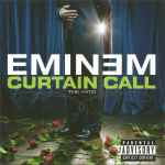 Eminem – Curtain Call - The Hits (2005, Gatefold, Vinyl) - Discogs