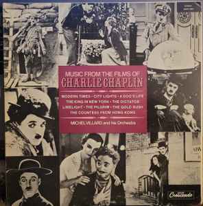 Charlie Chaplin - Michel Villard And His Orchestra – Music From