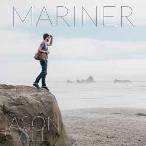 Jason Call - Mariner album cover