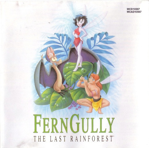 Ferngully - The Last Rainforest (Original Motion Picture