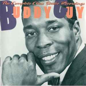 Buddy Guy - The Complete Chess Studio Recordings album cover