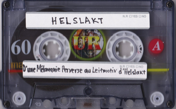 descargar álbum Helslakt - DUne Mélomanie Perverse Au Leitmotiv DHelslakt