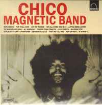 Chico Magnetic Band - Chico Magnetic Band Album-Cover