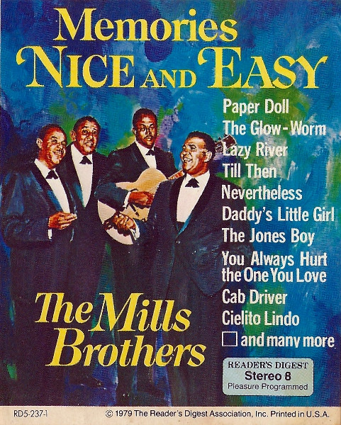 The Mills Brothers – Memories Nice And Easy (1979, Vinyl) - Discogs