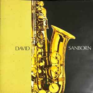 David Sanborn - Direto Para O Coração  album cover