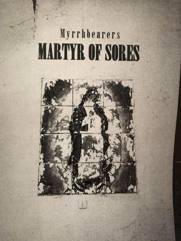 Album herunterladen Martyr Of Sores - Myrrhbearers