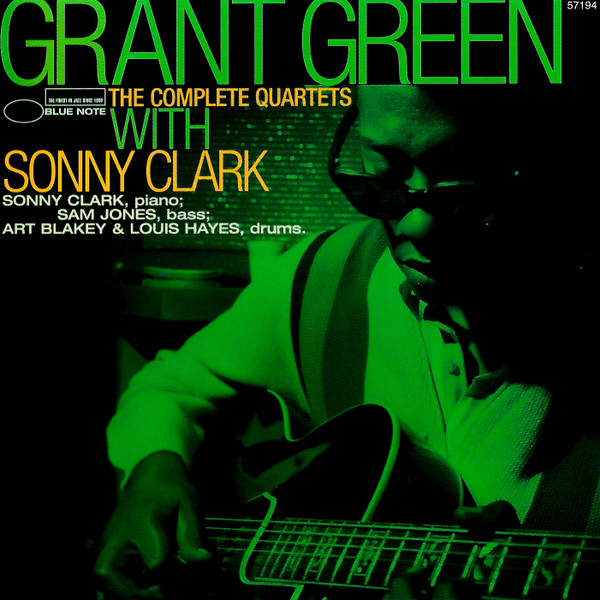 Grant Green – The Complete Quartets With Sonny Clark (1997, CD