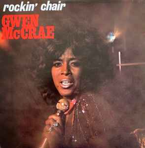 Gwen McCrae – Rockin' Chair (180 Gram, Vinyl) - Discogs