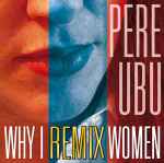 Why I Remix Women、2006、CDのカバー