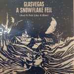 Cover of A Snowflake Fell (And It Felt Like A Kiss), 2008-12-01, CDr