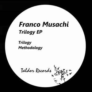 Franco Musachi - Trilogy EP album cover