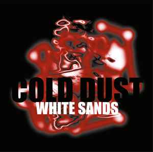 Cold Dust - White Sands album cover