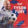 Tyson Fury - Sweet Caroline