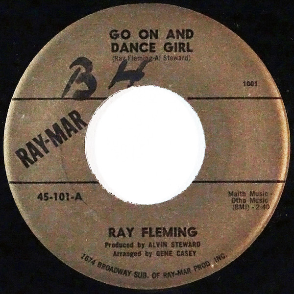 descargar álbum Ray Fleming - Go On And Dance Girl Talkin Bout A Love