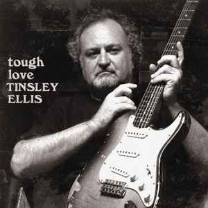 Tinsley Ellis - Tough Love album cover
