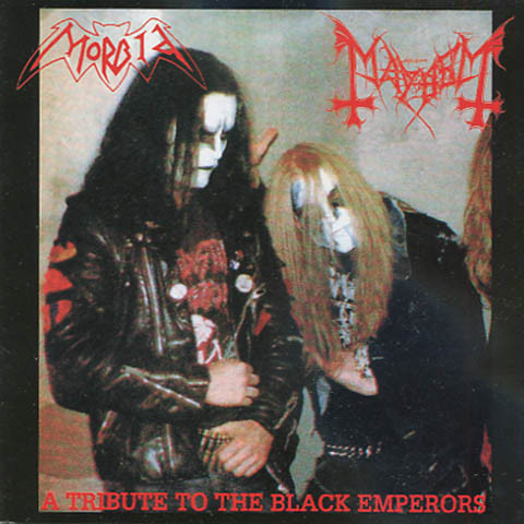 Morbid / Mayhem – A Tribute To The Black Emperors (CD) - Discogs