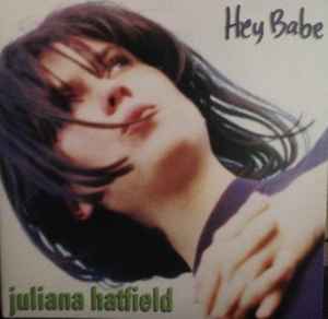Juliana Hatfield - Hey Babe album cover