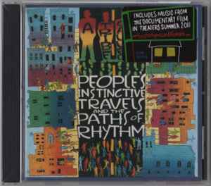 A Tribe Called Quest – People's Instinctive Travels And The Paths