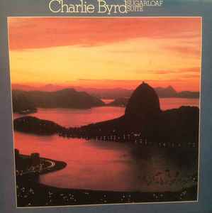 Charlie Byrd - Sugarloaf Suite album cover