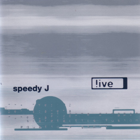 Speedy J – !ive (1995, CD) - Discogs