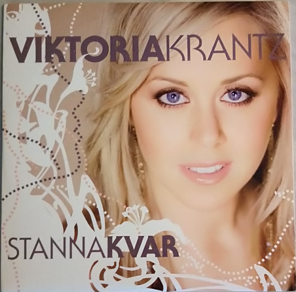 lataa albumi Viktoria Krantz - Stanna Kvar