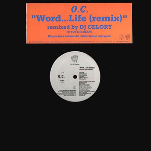 O.C. - Word...Life (Remix) | Releases | Discogs