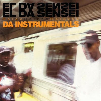 El Da Sensei – Relax Relate Release (Instrumentals) (2002, Vinyl