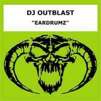 Eardrumz - DJ Outblast