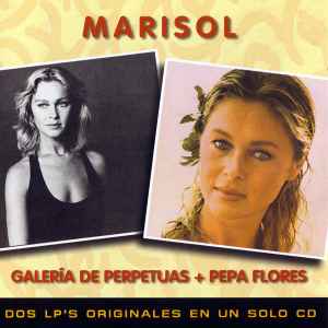 Marisol - Galería De Perpetuas + Pepa Flores album cover
