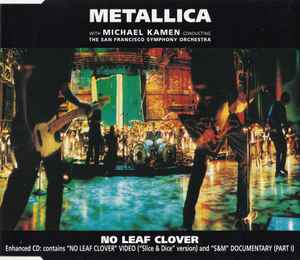 No Leaf Clover - Metallica With Michael Kamen Conducting The San Francisco Symphony Orchestra
